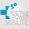 Positive Power Minute