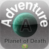 Adventure A - Planet of Death