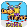 Ultimate Guide For Knights & Dragons (Unofficial)