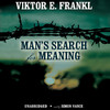 Man’s Search for Meaning (by Viktor E. Frankl)