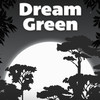 DreamGreen