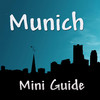 Munich Mini Guide