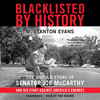 Blacklisted By History (by M. Stanton Evans)