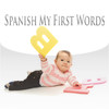 Learn To Speak Spanish: My First Words