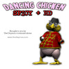 Dancing Chicken Spicy HD