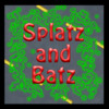 Splatz And Batz