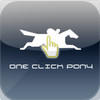 One Click Pony