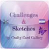 Challenges & Sketches by Crafty Card Gallery