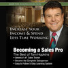 Becoming a Sales Pro (by Tom Hopkins)