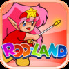 Rod Land : A Fairy Tale