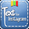 Text for Instagram Pro