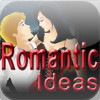 Romantic Ideas @