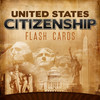 Flashcards - United States Citizenship