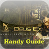 Handy Guide : Deus Ex Human Revolution