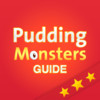 Guide for Pudding Monsters