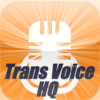 Trans Voice HQ