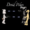 Droid Wars 2 Pro