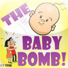 The Baby Bomb
