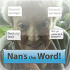 Nan's the Word!