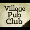 Village Pub Club