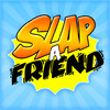 Slap A Friend