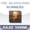 The blockade runner by Jules Verne!