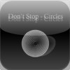 Don't Stop - Circles