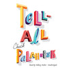 Tell-All (by Chuck Palahniuk)