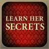 Learn Her Secrets