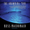 The Drowning Pool (by Ross Macdonald)