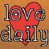 Love Daily - Bring Love To Your Life Everyday!