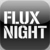 Flux Night