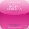 Gorgeous Fit - Secrets of Gorgeous