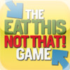 Eat This, Not That! The Game