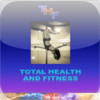 Total Health and Fitness Magazine - Get More Out of Life With Health and Fitness for Mind and Body