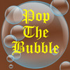 Pop The Bubble - Infinity