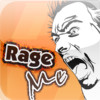 Rage Me