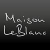MAISON LEBLANC