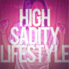 High Sadity Lifestyle