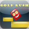 Gold Rush Physics
