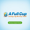 AFullCup Grocery Coupon Forum