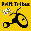Drift trike 101