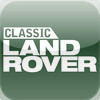 Classic Land Rover Magazine - The fastest growing international monthly for Land Rover enthusiasts and owners around the world