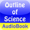 The Outline of Science Volume 1 Audio Book