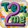Tex2me: Location-Based Text Messenger