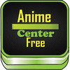 Anime Center Free