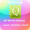 QVprep AP World History : Learn Test Review for AP advanced placement World History for SAT Subject test, for College History majors, Schools, Colleges and exam preparation