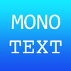 MonoText