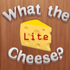 What the Cheese? Lite