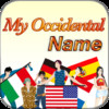 My Occidental Name